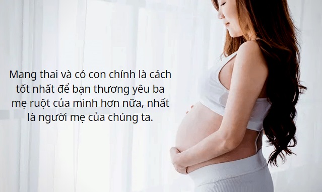 Những câu nói hay của mẹ bầu thông thái khi mang thai hình 15
