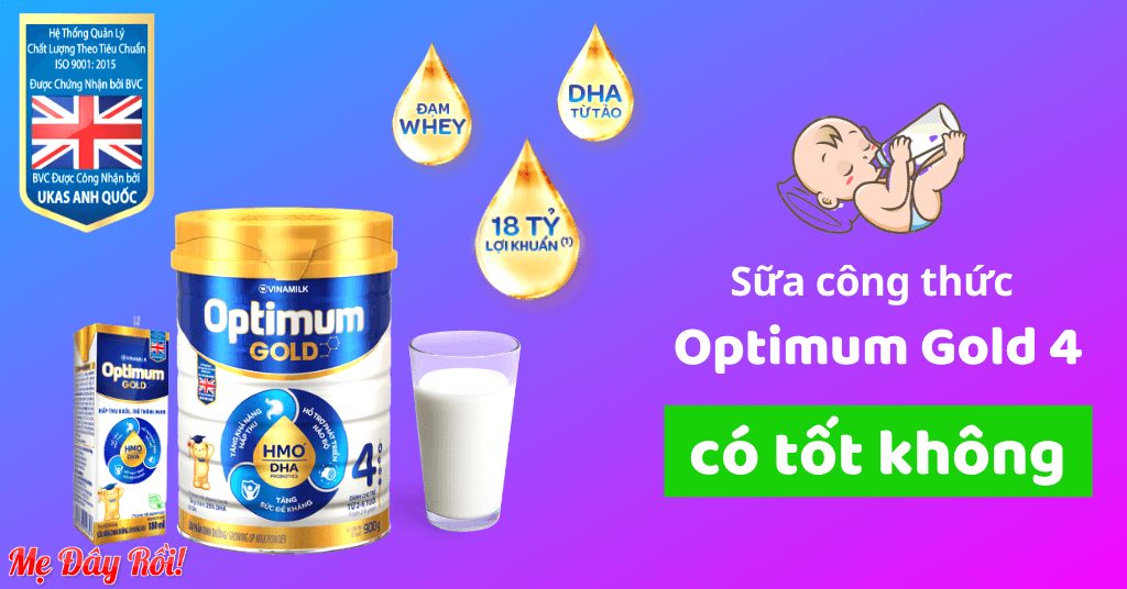 Sữa Optimum Gold 4 có tốt không? SỰ THẬT đằng sau! MẪU MỚI