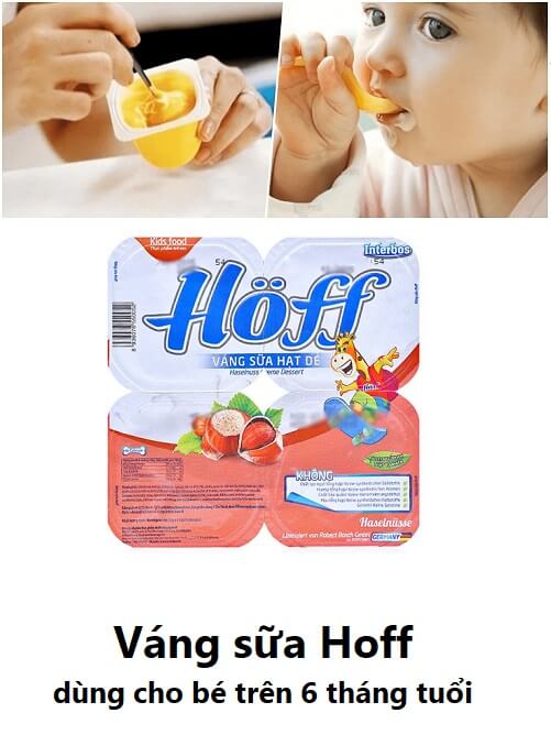 Váng sữa Hoff chỉ dùng cho bé trên 6 tháng tuổi