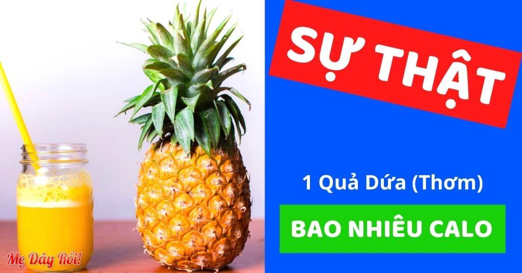 [SỰ THẬT] Dứa bao nhiêu calo