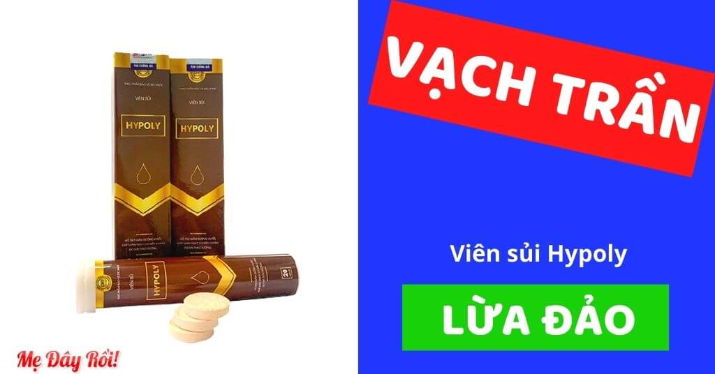 Vạch trần Viên sủi Hypoly có lừa đảo