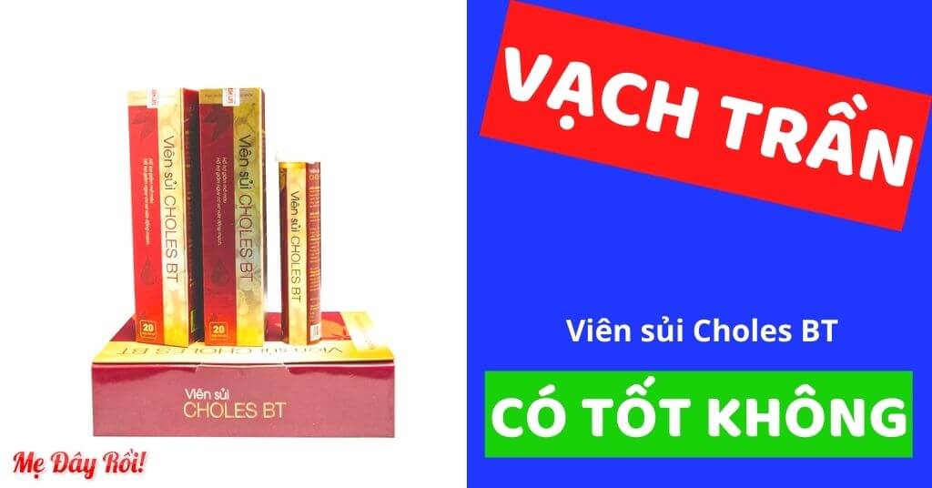 Viên sủi Choles BT