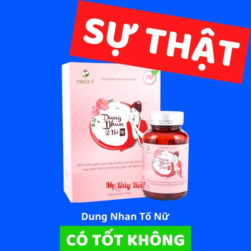 Review Dung Nhan Tố Nữ có tốt không