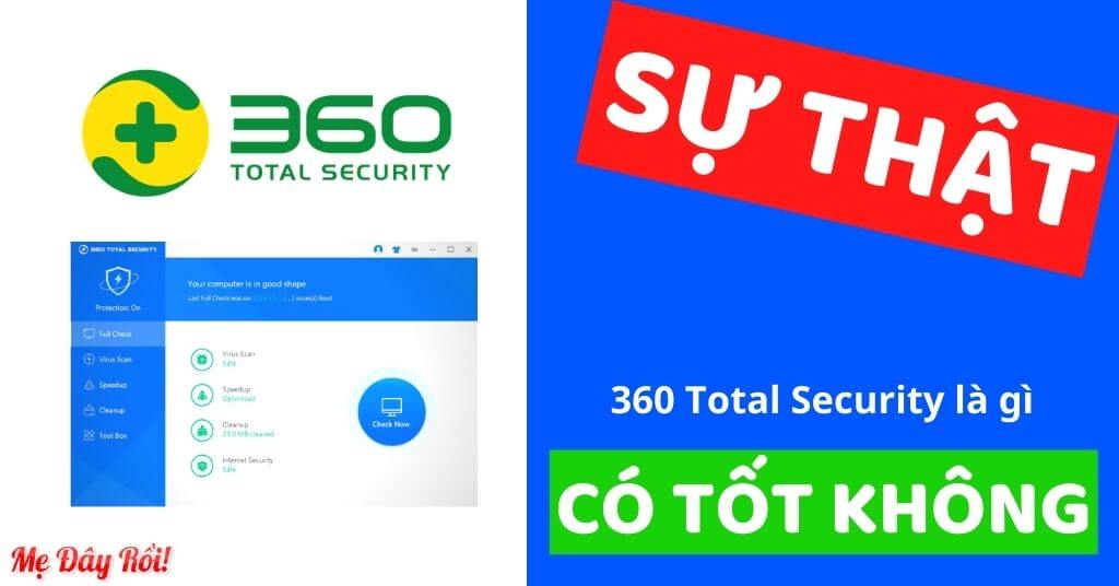 360 Total Security là gì 360 Total Security có tốt không cách xoá cách tắt tạm thời