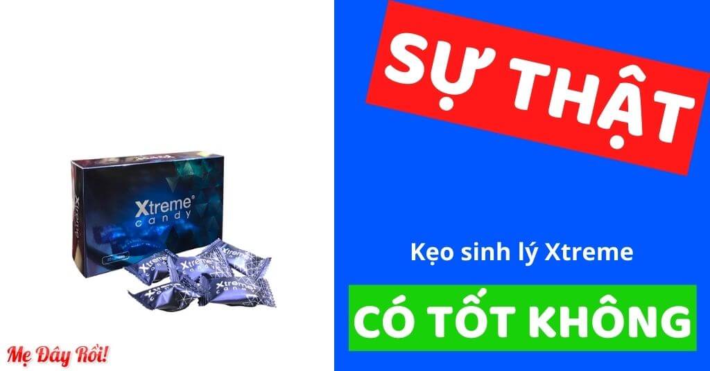 Kẹo sâm Xtreme có tốt không tác hại là kẹo gì có tác dụng gì