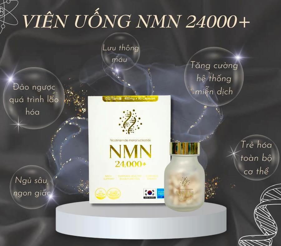 NMN 24000 của Hàn Quốc có tốt không giá bao nhiêu tác dụng cách uống hình 9