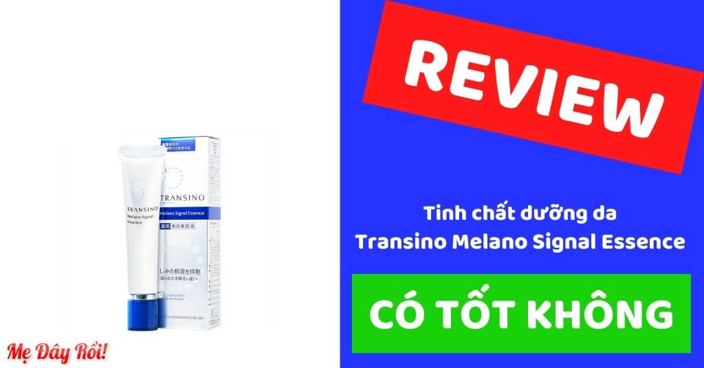 Tinh chất Transino Melano Signal Essence review có tốt không cách sử dụng giá bao nhiêu