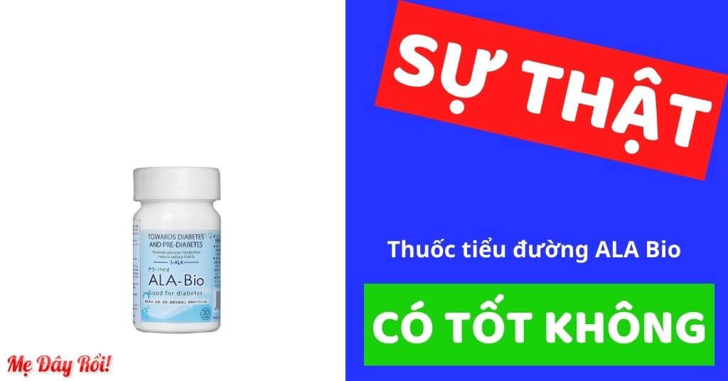 Thuốc tiểu đường Ala Bio có tốt không Nhật Bản giá bao nhiêu hình 46