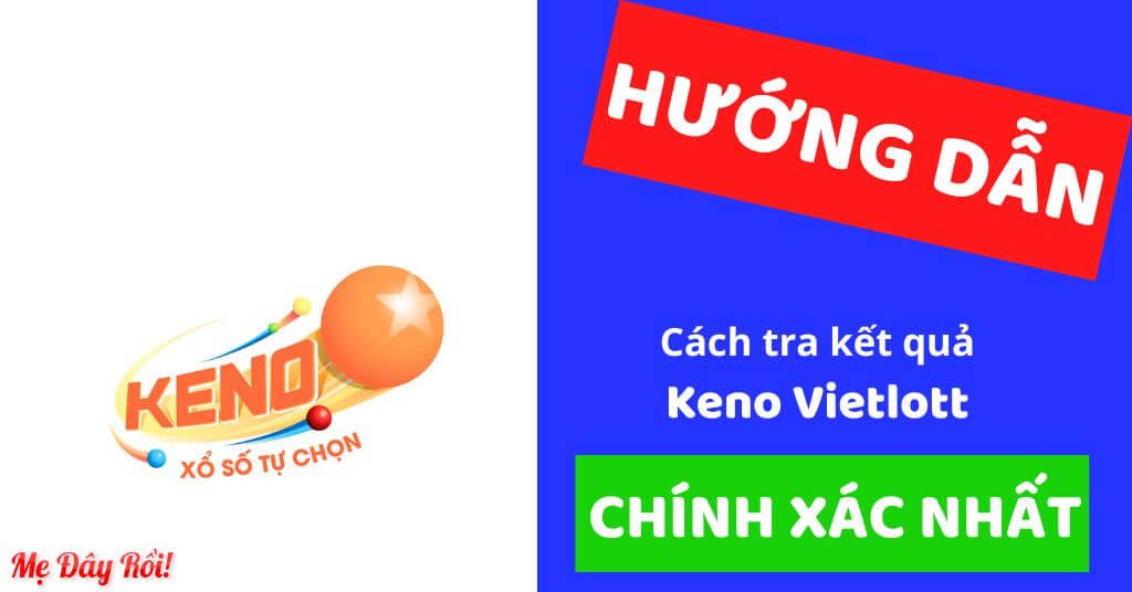 Một số cách tra kết quả Keno Vietlott hình 6