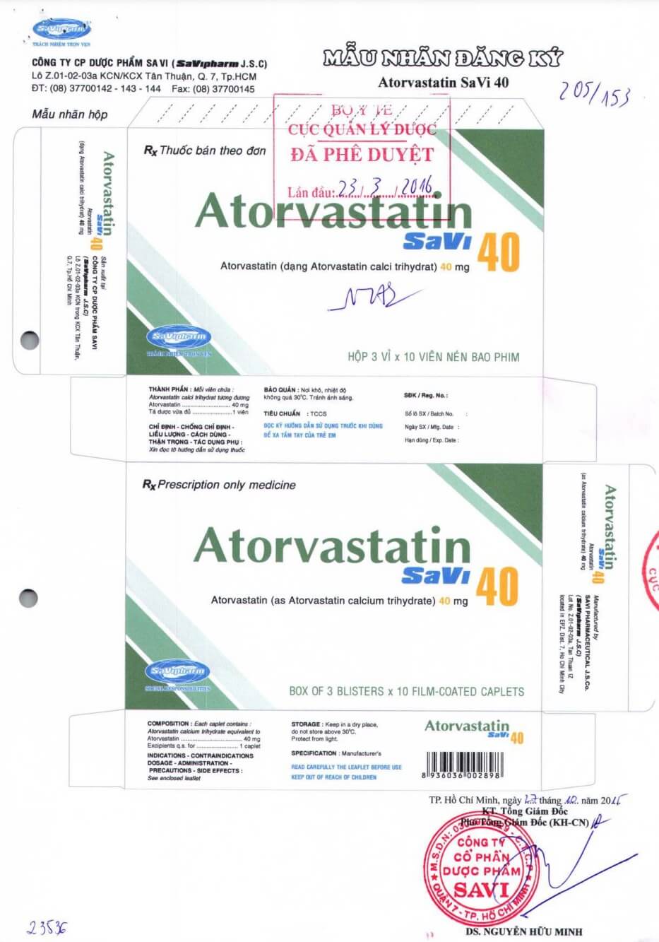 Atorvastatin Savi 40mg chỉ định cho người bị tăng cholesterol máu tiên phát (tuyp IIa và IIb), người bệnh tăng cholesterol máu gia đình đồng hợp tử, dự phòng tiên phát (cấp 1) biến cố mạch vành có hoạt chất chính là Atorvastatin hàm lượng 40mg/1 viên, đến từ Công ty cổ phần Dược phẩm SaVi (SAVIPHARM), được cấp phép với số đăng ký VD-24263-16 điều trị rối loạn lipid máu, mỡ máu, cholesterol máu cao hình 11