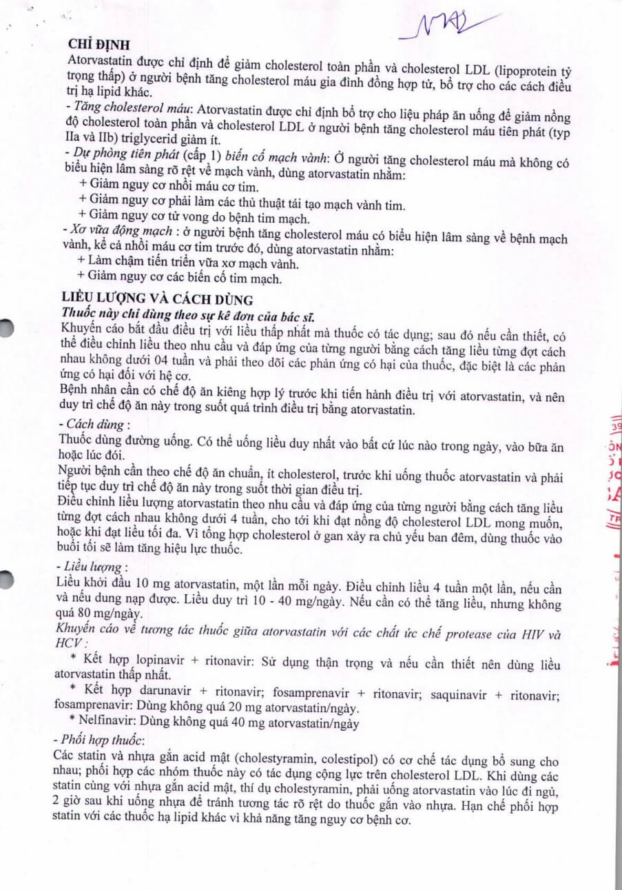 Atorvastatin Savi 40mg chỉ định cho người bị tăng cholesterol máu tiên phát (tuyp IIa và IIb), người bệnh tăng cholesterol máu gia đình đồng hợp tử, dự phòng tiên phát (cấp 1) biến cố mạch vành có hoạt chất chính là Atorvastatin hàm lượng 40mg/1 viên, đến từ Công ty cổ phần Dược phẩm SaVi (SAVIPHARM), được cấp phép với số đăng ký VD-24263-16 điều trị rối loạn lipid máu, mỡ máu, cholesterol máu cao hình 14
