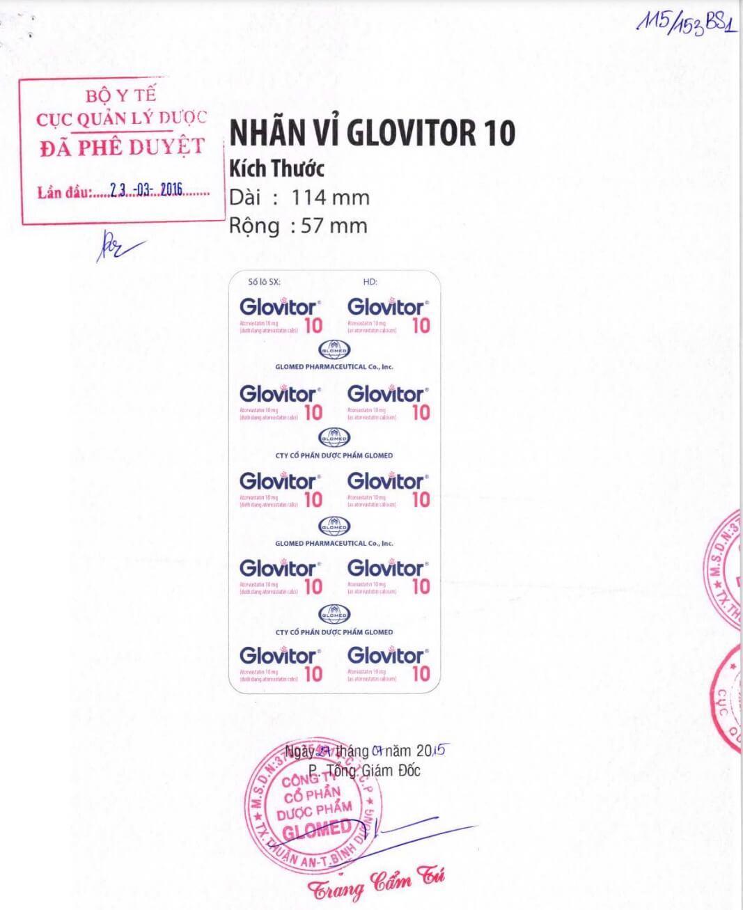 Thuốc Glovitor 10 Glomed điều trị tăng cholesterol máu nguyên phát & rối loạn lipid máu hỗn hợp (type IIa & IIb); làm giảm triglycerid máu (type IV), điều trị rối loạn betalipoprotein máu nguyên phát (type III), tăng Cholesterol máu gia đình đồng hợp tử, số đăng ký VD-24173-16, lthuốc kê toa, viên nén bao phim hình 9