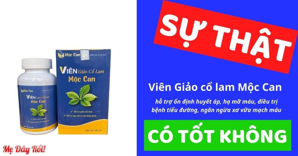 Viên giảo cổ lam Mộc Can hỗ trợ ổn định huyết áp, hạ mỡ máu, hỗ trợ điều trị bệnh tiểu đường, ngăn ngừa xơ vữa mạch máu