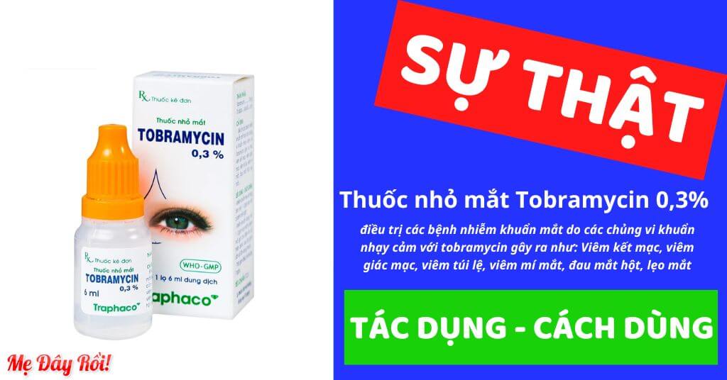 Thuốc nhỏ mắt Tobramycin 0,3% Traphaco điều trị nhiễm khuẩn mắt (6ml)