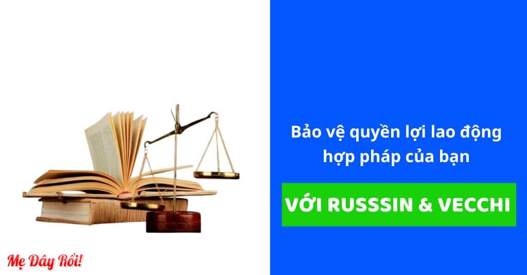 Bảo vệ quyền lợi lao động hợp pháp của bạn với Russin & Vecchi