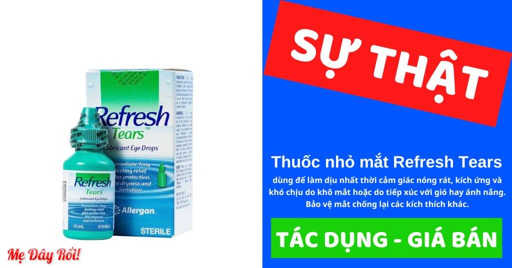 Thuốc nhỏ mắt Refresh Tears