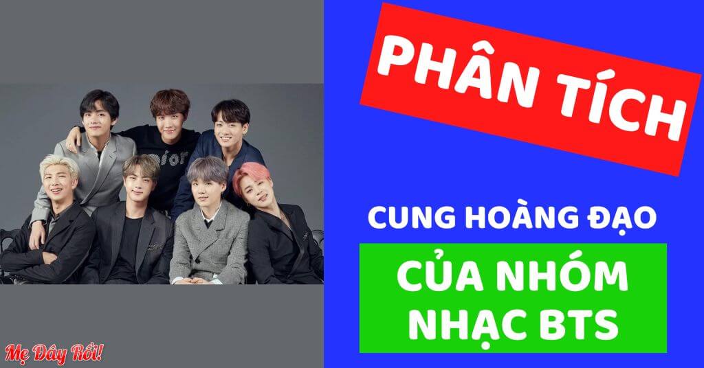 Cung hoàng đạo của nhóm nhạc BTS