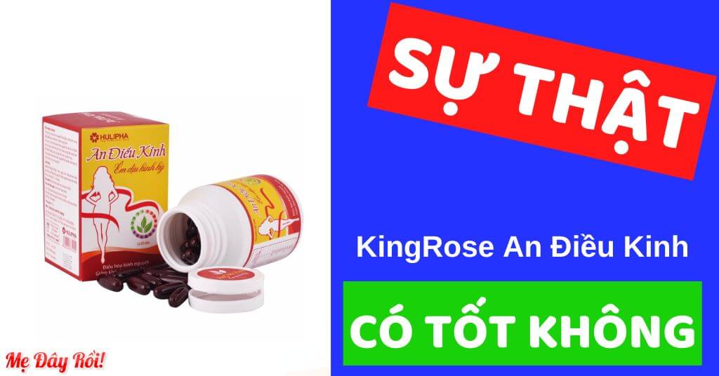 Kingrose An điều kinh có tốt không giá bao nhiêu