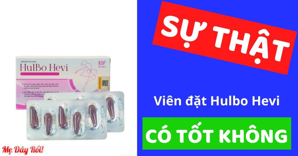 Viên đặt Hulbo Hevi