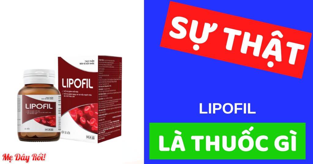 Lipofil là thuốc gì